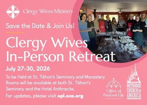 OCA Announces 2026 Clergy and Clergy Wives Retreats фото 1