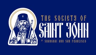The Society of Saint John of Shanghai and San Francisco is a nationwide coalition of Orthodox Christians in the United States. Source: Society of St. John
