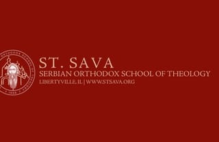 St. Sava School of Theology Granted Candidacy Status for Accreditation