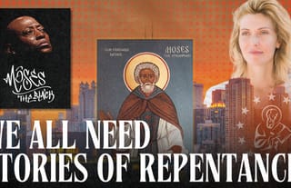 Yelena Popovic: ‘We All Need Stories of Repentance’