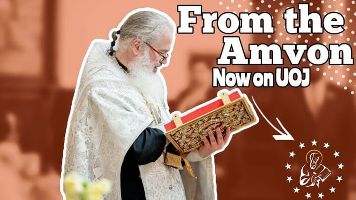 Fr. John Whiteford Brings ‘From the Amvon’ to UOJ-USA