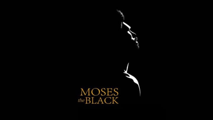 Promotional poster for 'Moses the Black.' Photo: imdb.com