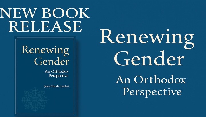 New Orthodox Book Challenges Gender Theory from Theological Perspective