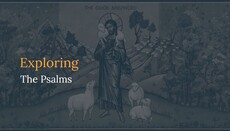 St. Vladimir’s Seminary Launches Online Course on the Psalms